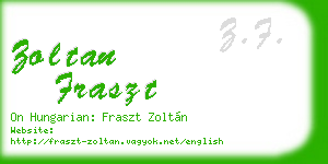 zoltan fraszt business card
